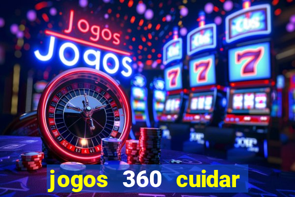 jogos 360 cuidar de bebe